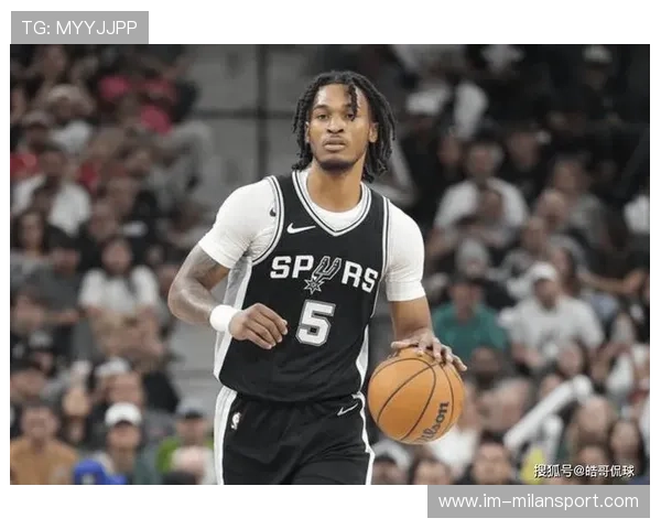 卡斯尔连场助攻上双！马刺找到真控卫，后场革命提前上演，马刺卡2